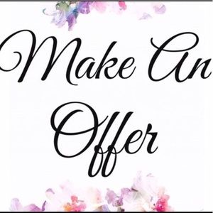Make that offer! Who knows I may say yes